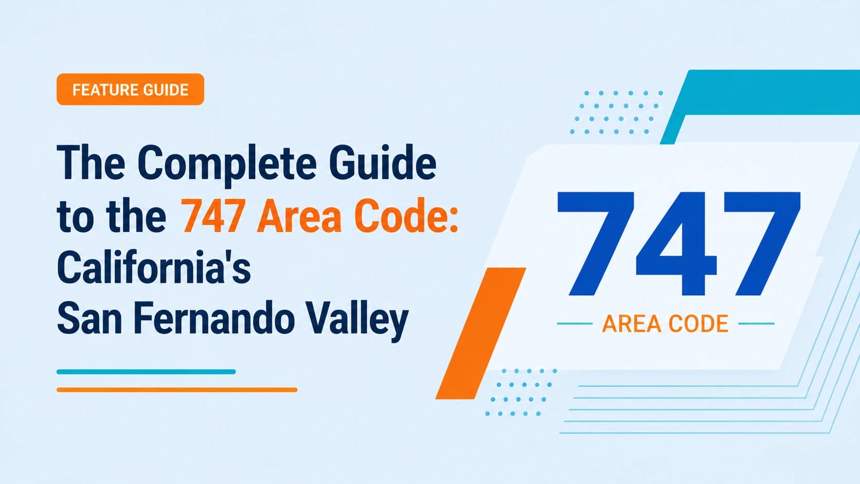 747 area code map showing San Fernando Valley Burbank Glendale North Hollywood Los Angeles California coverage