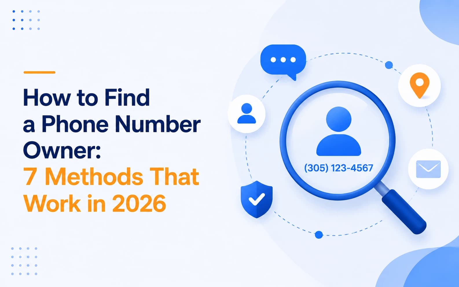 How to Find a Phone Number Owner: 7 Methods That Work