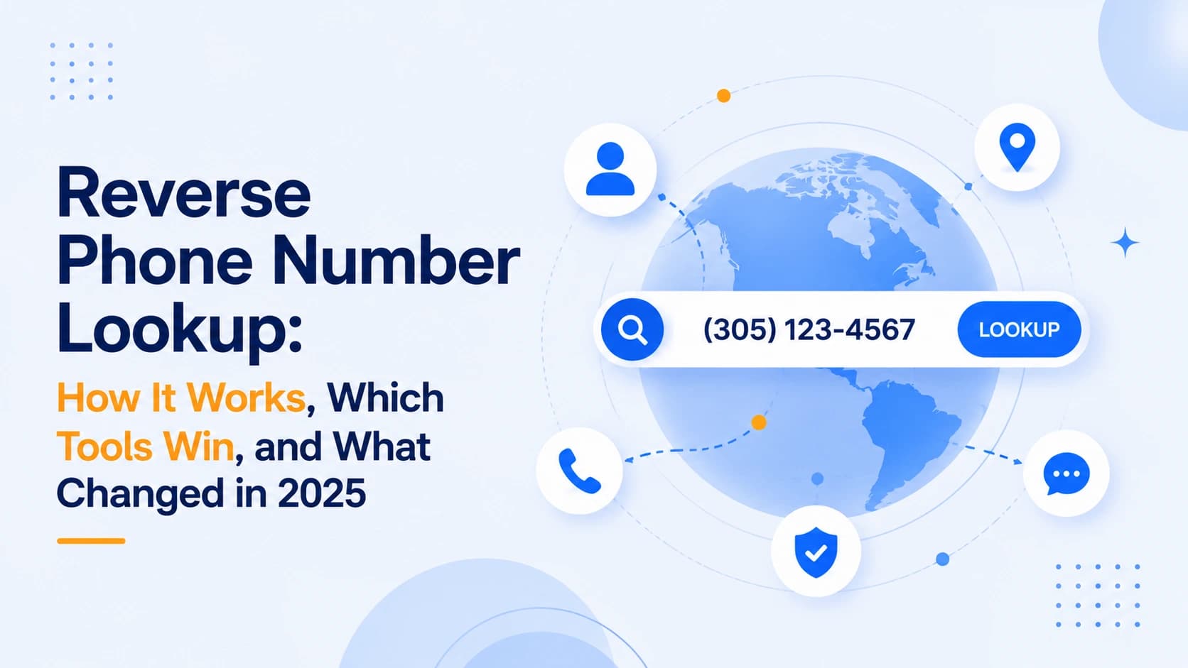 Reverse phone number lookup — how it works, best tools, and regulatory changes