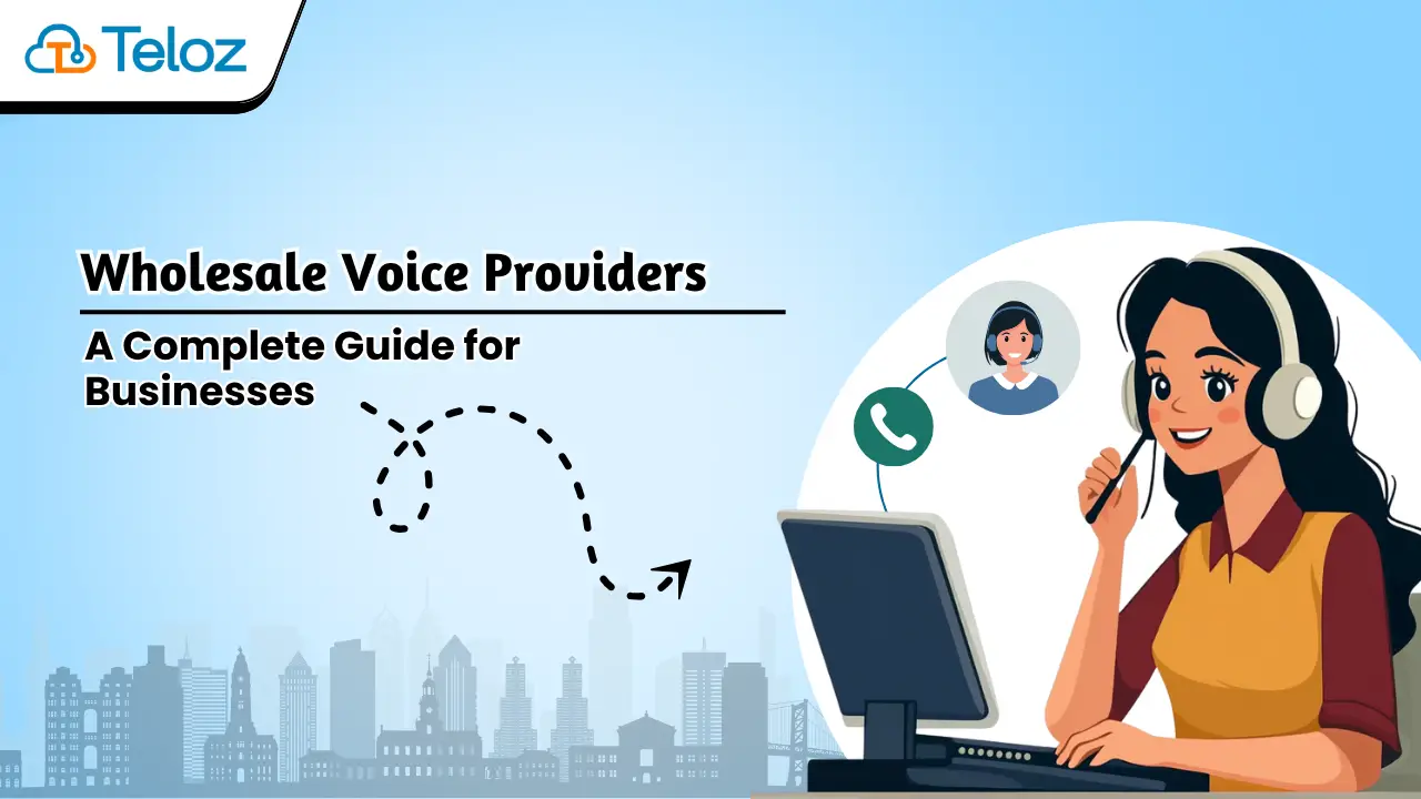 Wholesale Voice Providers: A Complete Guide for Businesses