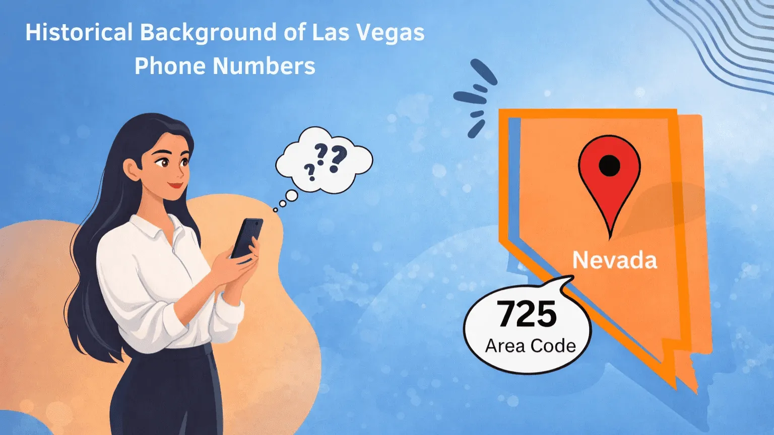 Historical Background of Las Vegas Phone Numbers