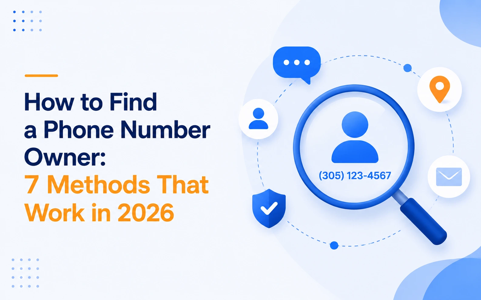How to Find a Phone Number Owner: 7 Methods That Work