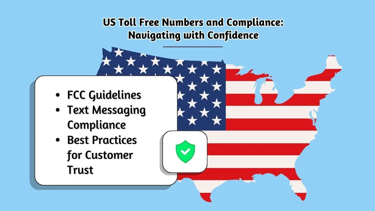 US Toll Free Numbers and Compliance: Navigating with Confidence