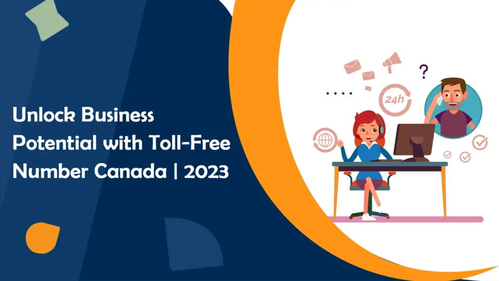 Toll Free Number Canada