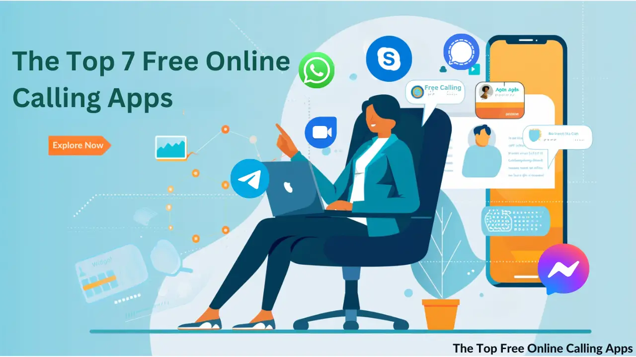 The Top 7 Free Online Calling Apps: Trends and Innovations 